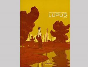 Godne zamknięcie sagi komiksowej Lupus